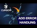 How to Add Error Handling Automatically in Cursor AI 2026?