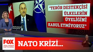 NATO krizi... 15 Mayıs 2022 Gülbin Tosun ile FOX Ana Haber Hafta Sonu