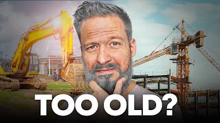 Are You Too Old To Start A Construction Business?