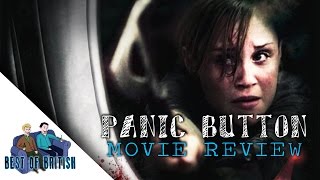 Panic Button Movie Review | Best of British