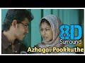 Azhagai Pookkuthe 8D | Ninaithaale Inikkum | Vijay Antony | Shakkthi  | Anuja Iyer | 8D BeatZ