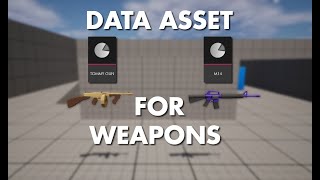 Using Data Asset for Weapons