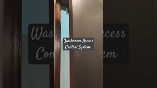 Access Control System for washroom #ampletrails #accesscontrol #biometric #essl #access