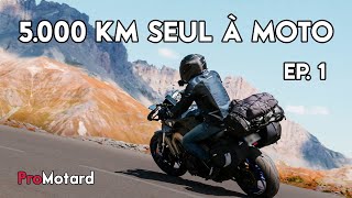 5.000 KM ALONE ON A MOTORCYCLE ► EP.1 (English subtitles available)