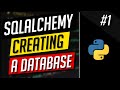 Creating A Database - SQLAlchemy #1