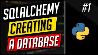 Creating A Database - SQLAlchemy #1