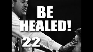 Be Healed - Lesson 22/I'll See You Later!