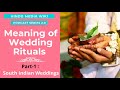 meaning of hindu wedding rituals part 1 south indian wedding