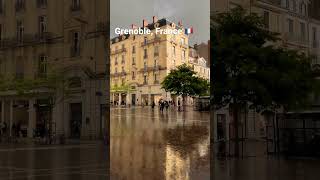 Rainy Grenoble city France 🇫🇷 #travel #europe #alps #uga #isère #alpine