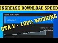 How to increase your GTAV download speed on PC - Grand Theft Auto 5 2020