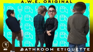 Bathroom Etiquette