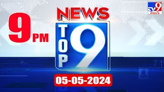 Top 9 News : Top News Stories | 05 May 2024 - TV9