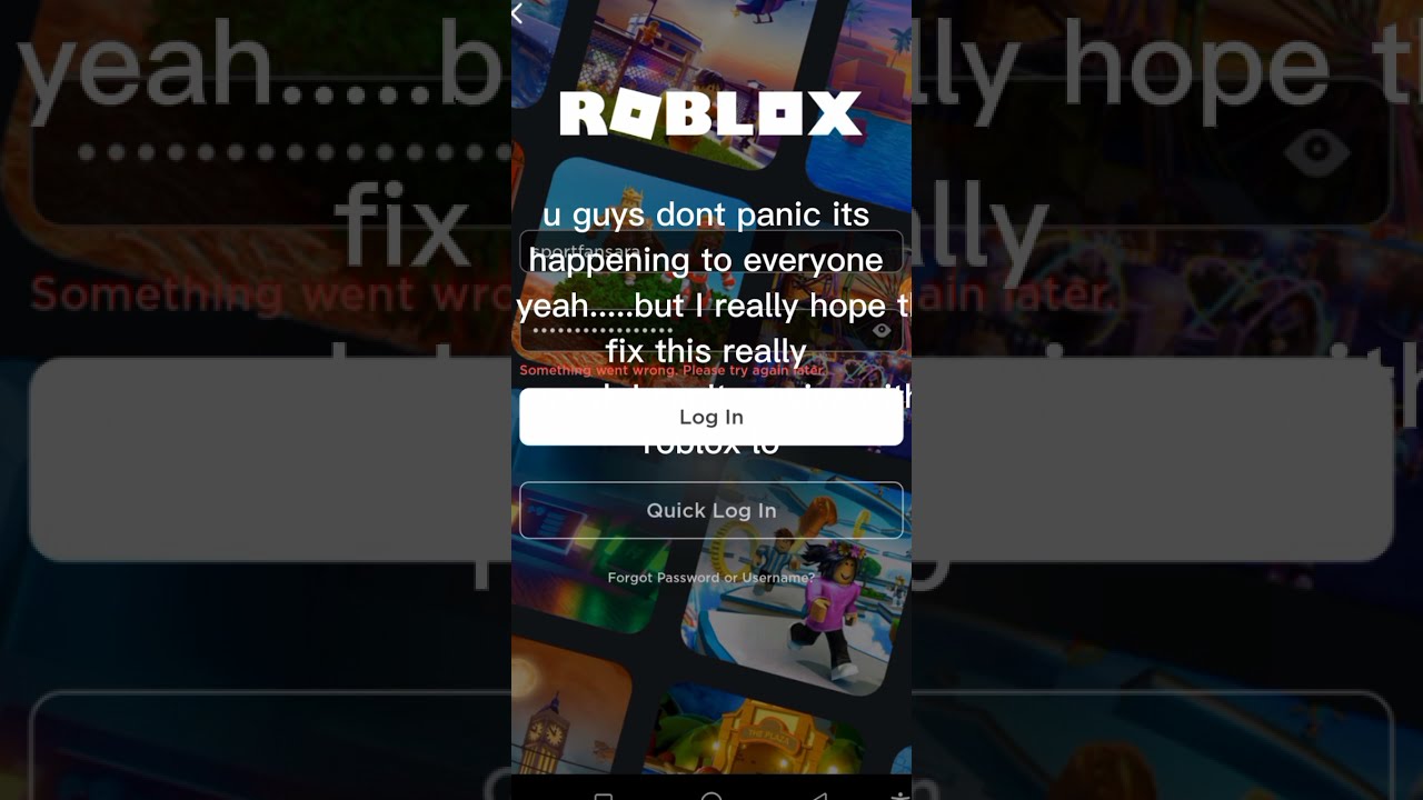 Roblox please fix this ..."something went wrong please try again later"