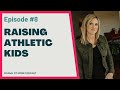 raising athletic kids frugal fit mom