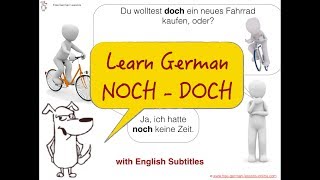 learn German: NOCH , DOCH, DOCH NOCH! - with English Subtitles