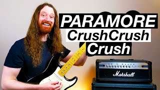 CrushCrushCrush by Paramore - Guitar Lesson & Tutorial