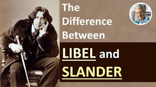 What is the Difference Between LIBEL and SLANDER? (4 Examples)