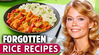 25 Forgotten Rice Recipes That VANISHED From The Family Table!