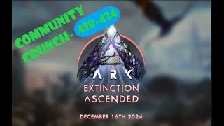 Ark Survival Ascended: Community Crunch 428-434 Breakdown