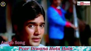 Pyar Diwana Hota Hai || Kishore Kumar || Kati Patang ||MP3 Song || Hindi Song || Kishore Kumar Song