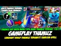 THAMUZ EXP META BARU + CARA MAIN THAMUZ TERBARU❗BUILD THAMUZ TERSAKIT❗GAMEPLAY THAMUZ TOP GLOBAL