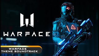 Warface | Warface Theme Soundtrack | Warface Main Theme | Warface Menu Theme | Warface OST |