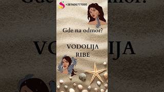 Gde na odmor? VODOLIJA I RIBE #astrologija #suzanaapostolov #astrosvet #vodolija #ribe