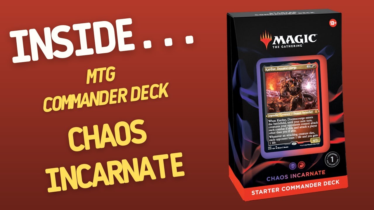 Inside...Starter Commander Deck: Chaos Incarnate Magic The Gathering ...