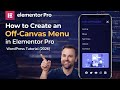 Elementor Pro Off-Canvas Menu Tutorial | Modern WordPress Navigation (2026)