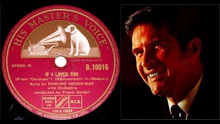 78 RPM – Edmund Hockridge – If I Loved You (1951)