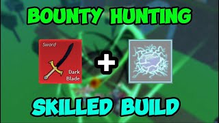 Bounty Hunting With *Skilled* Build | Blox Fruits.