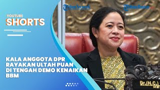 Ultah Puan Maharani Dirayakan Anggota DPR, Senyum Semringah Ditengah Riuhnya Massa Demo Kenaikan BBM