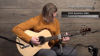 2020 Bashkin OMC (Guatemalan Rosewood/Adirondack) played by Matt Thomas