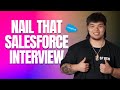 Use These Tips to Nail Every Salesforce Job Interview!