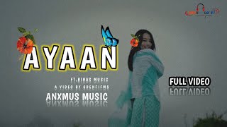 Anxmus x Bibas Music - Ayaan FT. Asuha Ishinoda || chill vibes || Nirvoy lofi