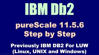 DB2 pureScale V11.5.6 Step By Step on RHEL8.1