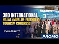 3rd International Halal (Muslim-Friendly) Tourism Congress Promo Video