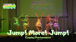 MORE! JUMP! MORE! - FULL COVER DANCE (Cosplay Performance by \