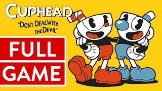 Cuphead PC FULL GAME Longplay Gameplay Walkthrough Playthrough VGL