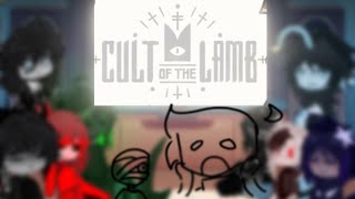 Pressure react to Cult of the lamb!! ||Gauche club|| (my AU)