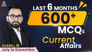 Last 6 Months Current Affairs 2021 (July to December) | SBI PO, IBPS PO 2021 (Class-16)