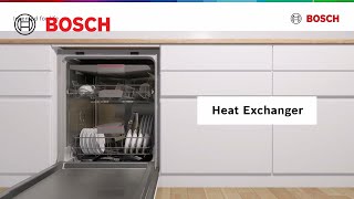Bosch Dishwasher Features - Heat Exchanger
