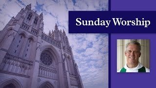 1.9.22 National Cathedral Sunday Online Worship