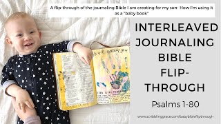 Interleaved Journaling Bible Flip-Through: How I'm Using It As A Baby Book