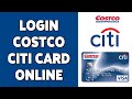 How To Login Costco Citi Card Online Account 2023 | Sign In To Costco Anywhere Visa Card by Citi