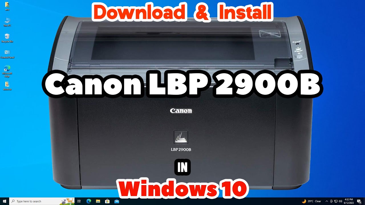 How To Download & Install Canon LBP 2900B Printer Driver Manually In ...