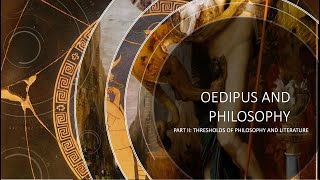 Oedipus as Figure  I  Oedipus and Philosophy (Part II)
