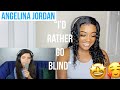 I’d Rather Go Blind “Angelina Jordan (Reaction)