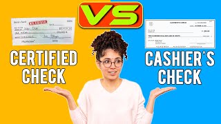 Certified Check vs Cashier's Check (What Is The Difference?)