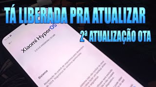 TA LIBERADO A 2ª ATUALIZAÇÃO! REDMI NOTE 13 4G HYPER OS2